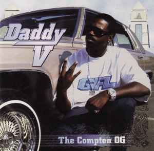 Daddy V — The Compton OG Vinyl